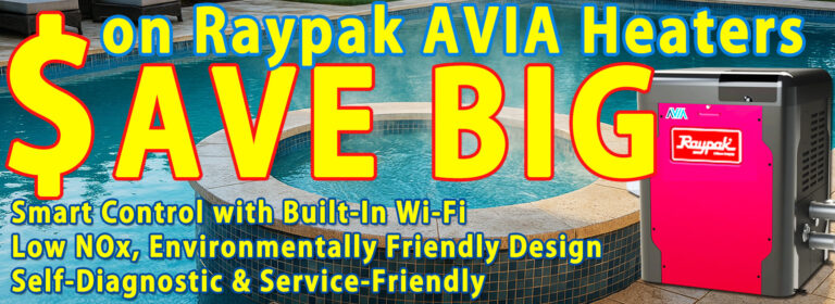 Raypak AVIA Swimming Pool and Spa Heater Sale in Los Angeles Pasadena